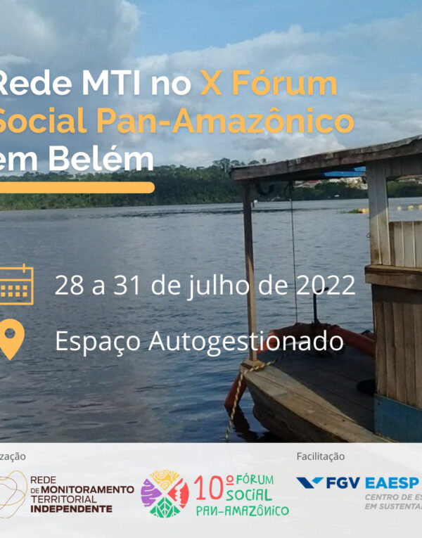 Rede MTI no X Fórum Social Pan-Amazônico em Belém