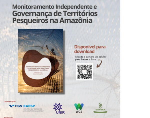 Lançamento da Publicação “Monitoramento Independente e Governança de Territórios Pesqueiros na Amazônia”