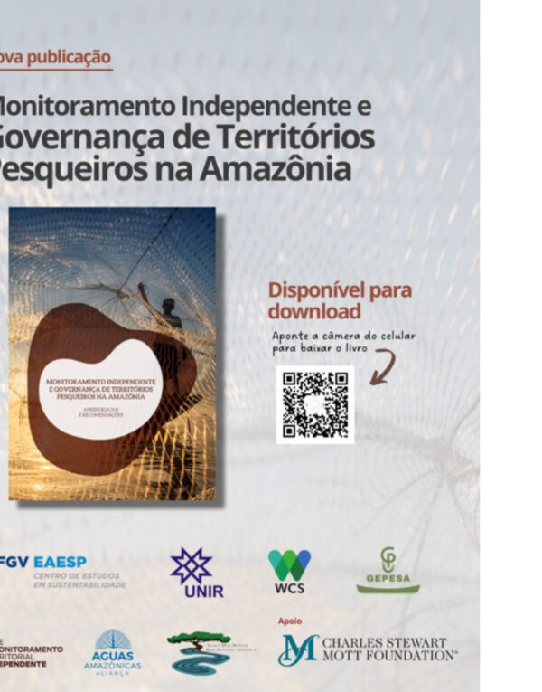 Lançamento da Publicação “Monitoramento Independente e Governança de Territórios Pesqueiros na Amazônia”