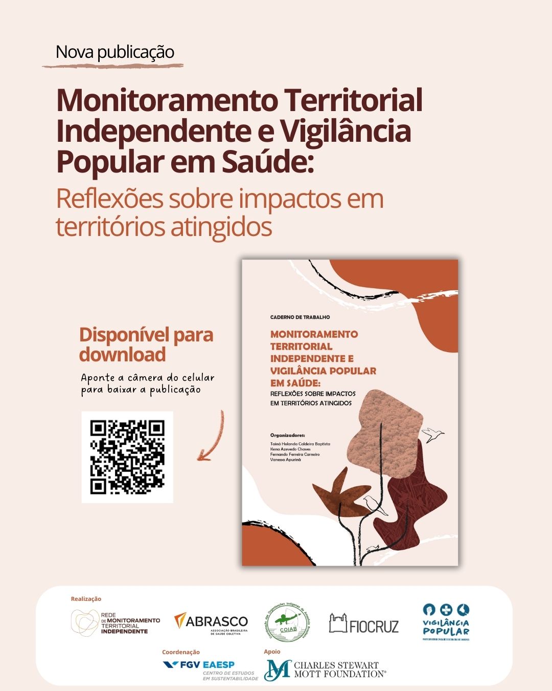 Lançamento da Publicação “Monitoramento Territorial Independente e Vigilância Popular em Saúde: Reflexões sobre impactos em territórios atingidos”